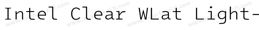 Intel Clear WLat Light字体转换
